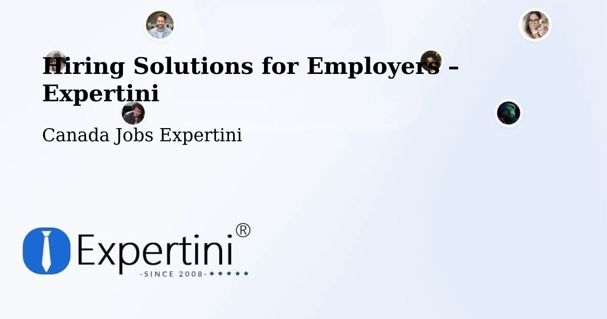 Hiring Solutions for Employers in Granby - Granby, Canada Jobs Expertini